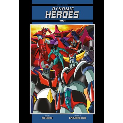 Dynamic Heroes - Original Name Edition - Tome 4 [PRECOMMANDE]